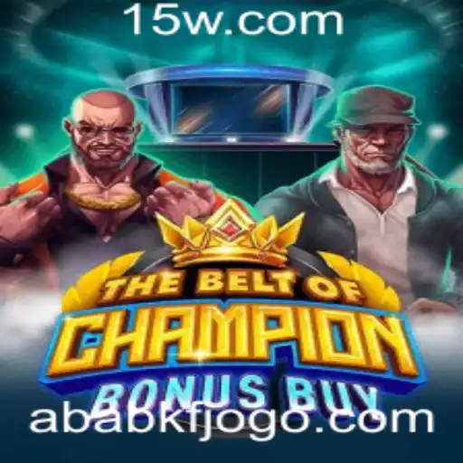Descubra o Mundo Vibrante do Jogo TheBeltOfChampionBonusBuy da 72bet